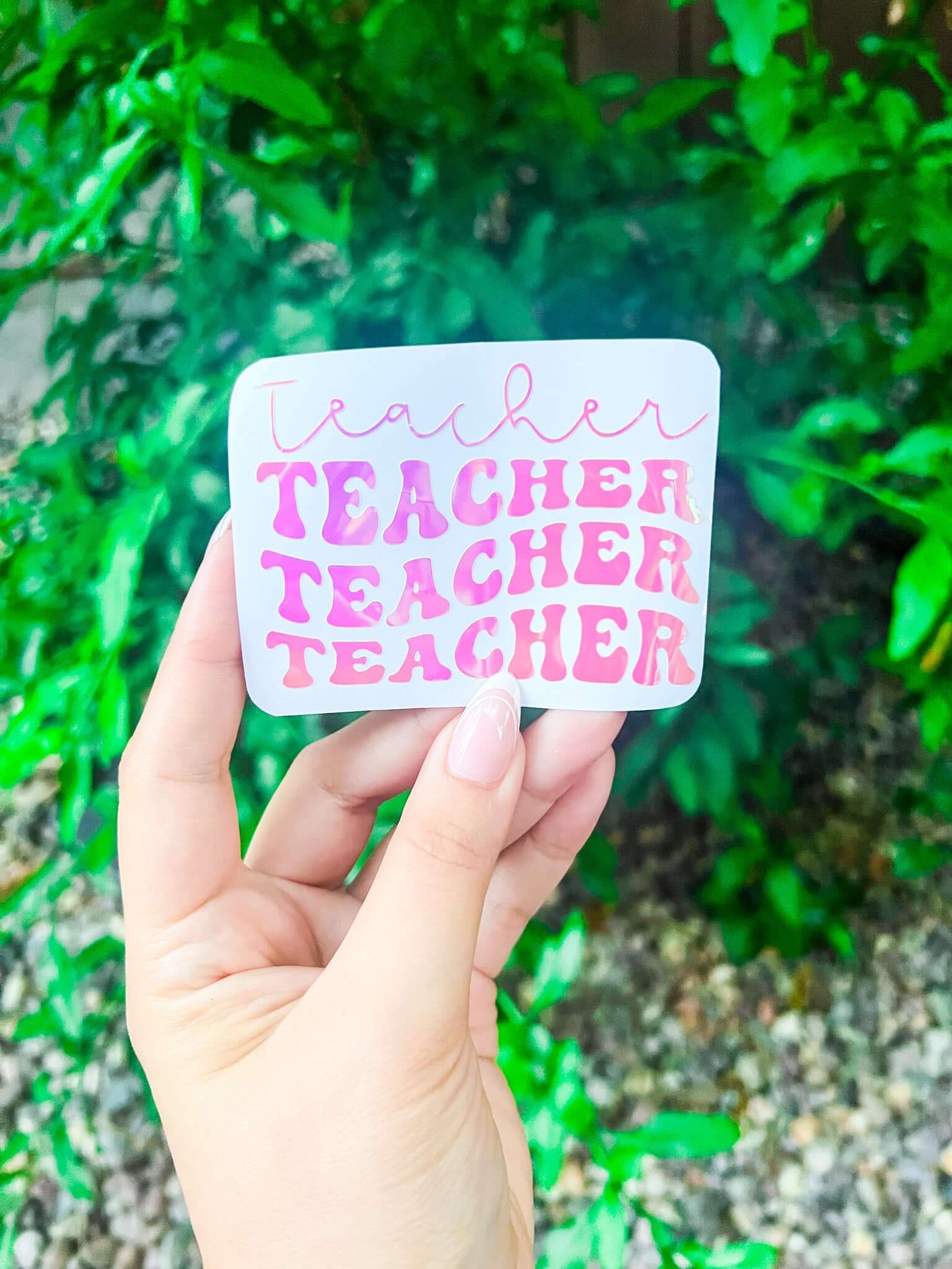 Teacher Decal